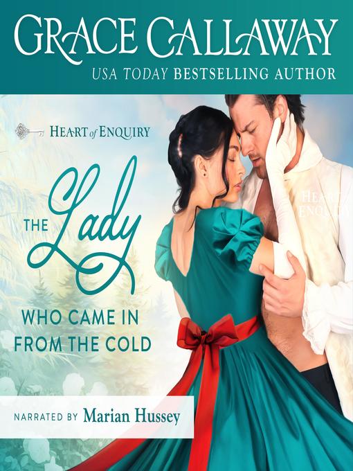 Title details for The Lady Who Came in from the Cold by Grace Callaway - Available